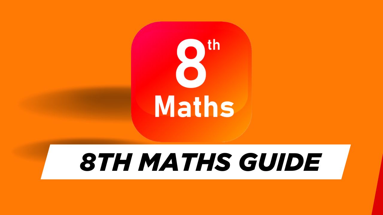 8th maths guide