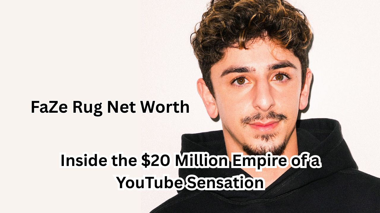 FaZe Rug Net Worth