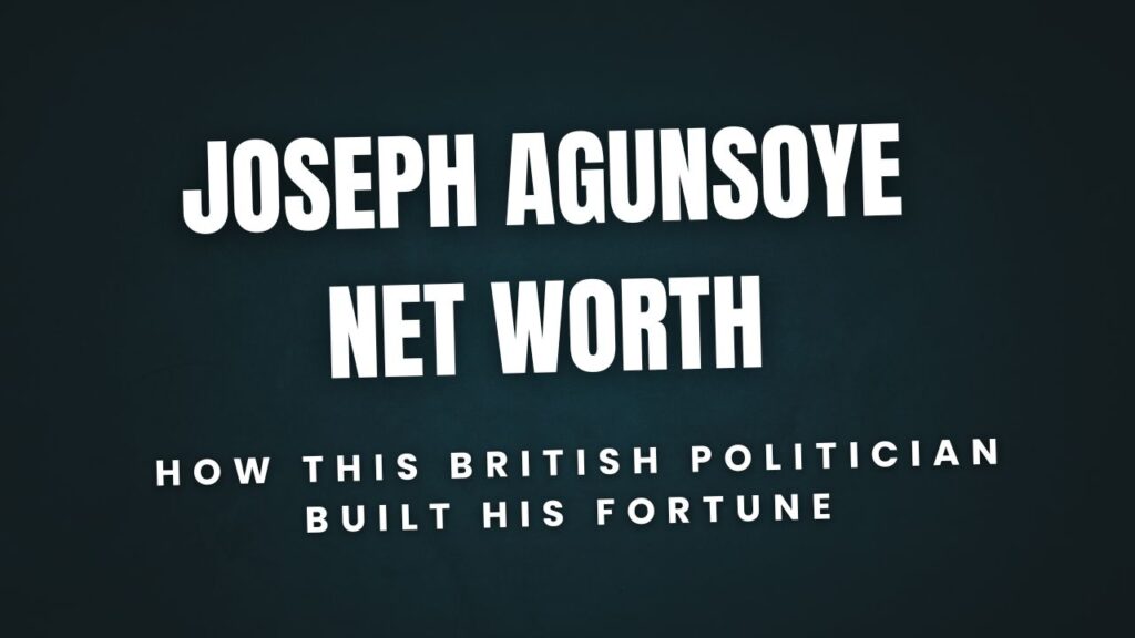 Joseph Agunsoye Net Worth